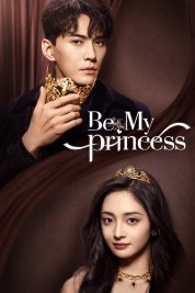 Be My Princess