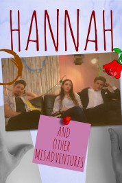 Hannah: And Other Misadventures