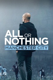 All or Nothing: Manchester City